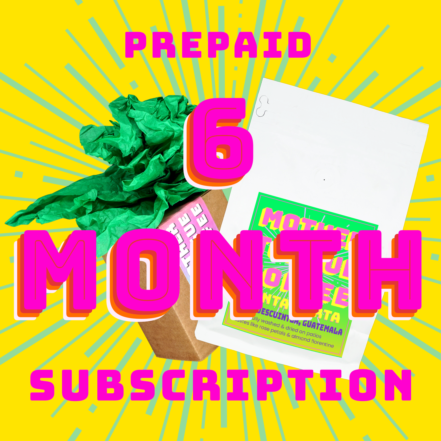 6 MONTH SUBSCRIPTION - prepaid - mothertonguecoffeeroasters